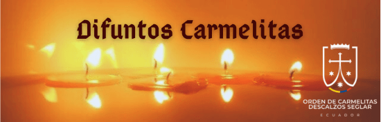 Conmemoración de Todos los Difuntos&nbsp;Carmelitas